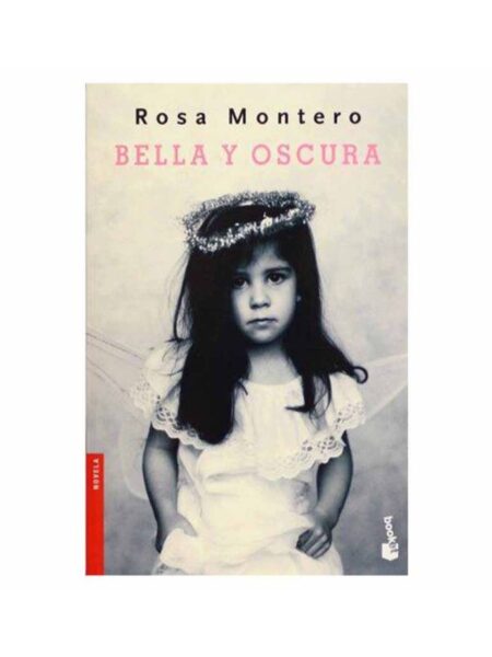 BELLA Y OSCURA