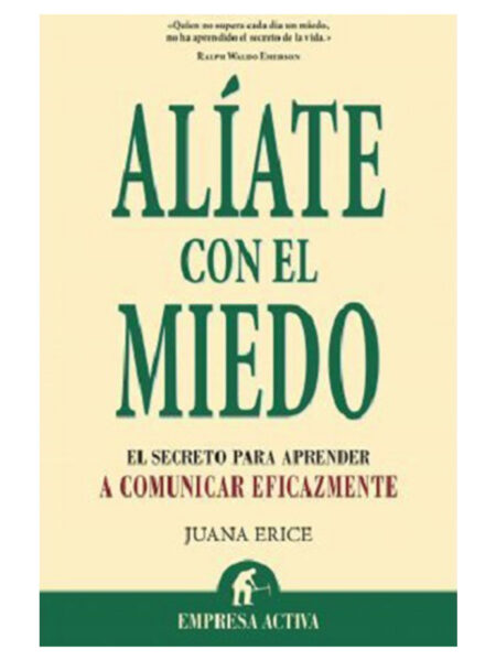 ALÍATE CON EL MIEDO