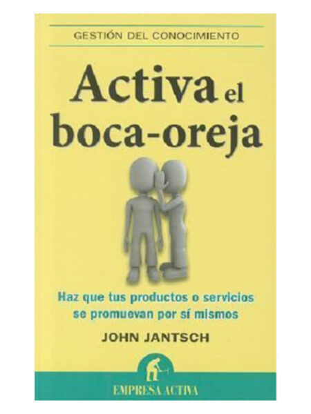 ACTIVA EL BOCA-OREJA
