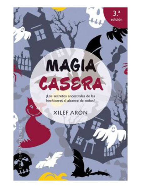 MAGIA CASERA