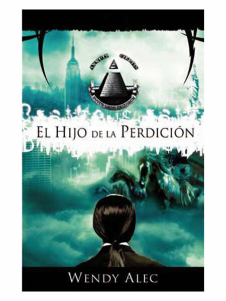 HIJO DE LA PERDICIÓN, EL -SAGA CRÓNICAS DE HERMANOS 2-