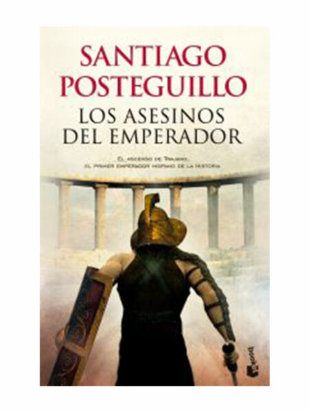 ASESINOS DEL EMPERADOR, LOS -RUST- VOL.1. TRILOGÍA DE TRAJANO