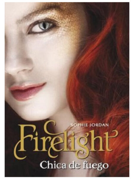 FIRELIGHT -CHICA DE FUEGO-