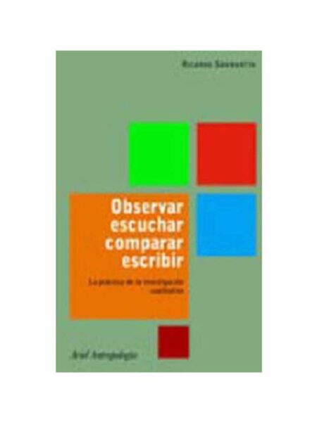 OBSERVAR, ESCUCHAR, COMPARAR, ESCRIBIR