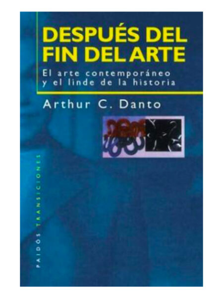 DESPUÉS DEL FIN DEL ARTE