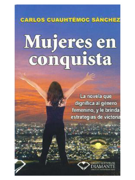 MUJERES DE CONQUISTA