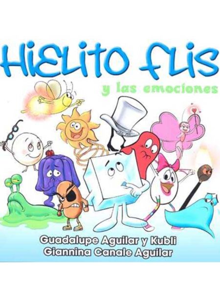 HIELITO FLIS Y LAS EMOCIONES
