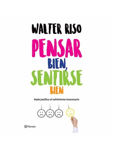PENSAR BIEN, SENTIRSE BIEN