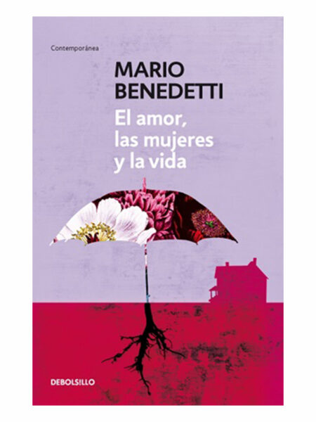 AMOR LAS MUJERES Y LA VIDA, EL