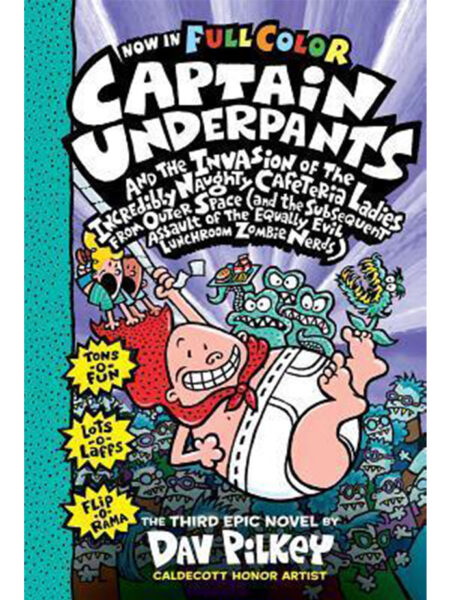 CAPTAIN UNDERPANTS AND THE INVASION OF THE INCREDIBLY NAUGHTY CAFETERIA LADIES -TD-