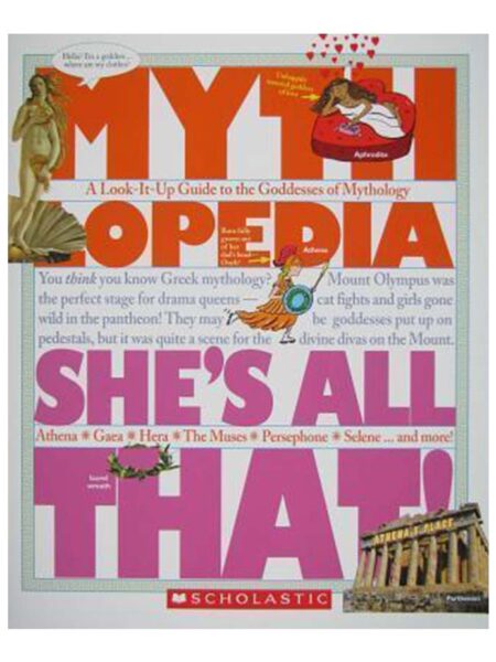 MYTHILOPEDIA SHE´S ALL THAT