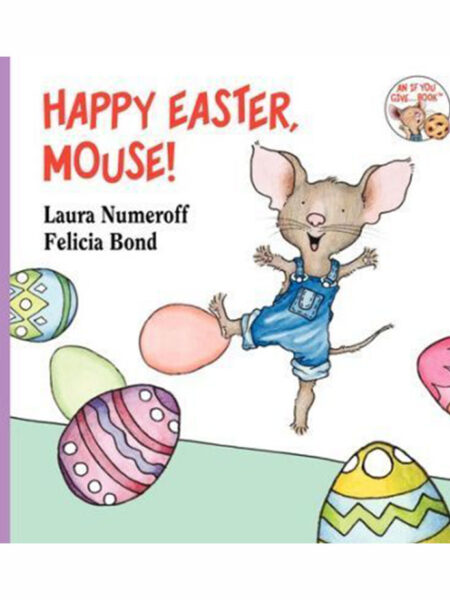 HAPPY EASTER, MOUSE!