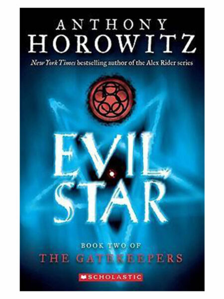 EVIL STAR -BOOK TWO OF THE GATEKEEPERS-
