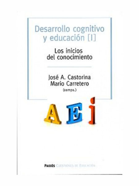 DESARROLLO COGNITIVO Y EDUCACIÓN I