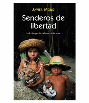 SENDEROS DE LIBERTAD