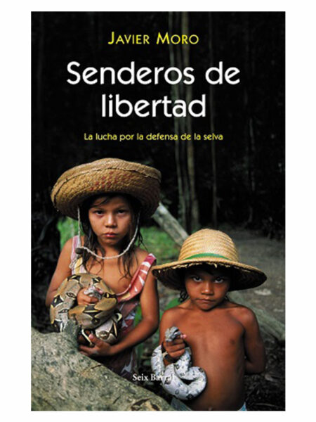SENDEROS DE LIBERTAD