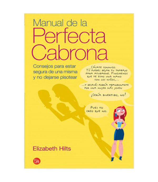 MANUAL DE LA PERFECTA CABRONA