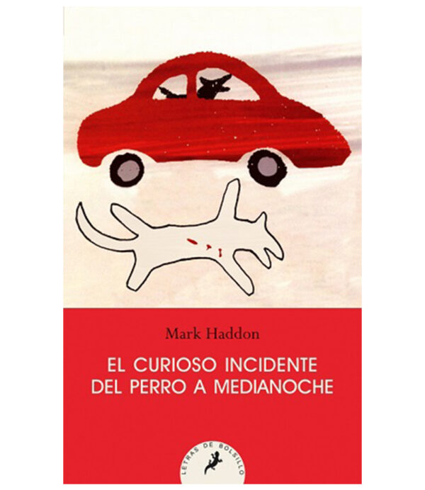 CURIOSO INCIDENTE DEL PERRO A MEDIANOCHE, EL