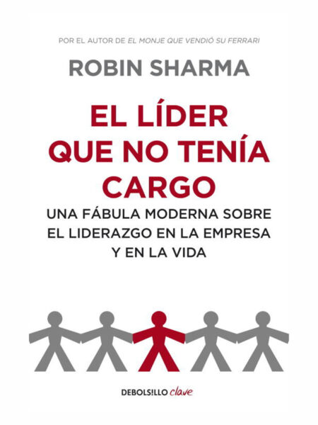 LÍDER QUE NO TENÍA CARGO, EL