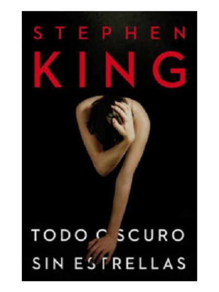 TODO OSCURO, SIN ESTRELLAS