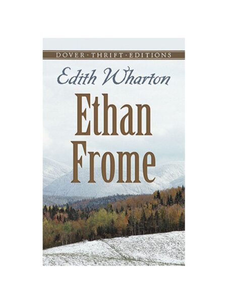 ETHAN FROME