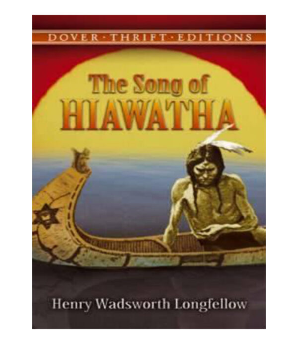 SONG OF HIAWATHA, THE