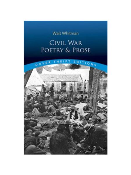 CIVIL WAR POETRY AND PROSE