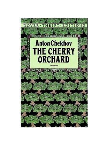 CHERRY ORCHARD, THE