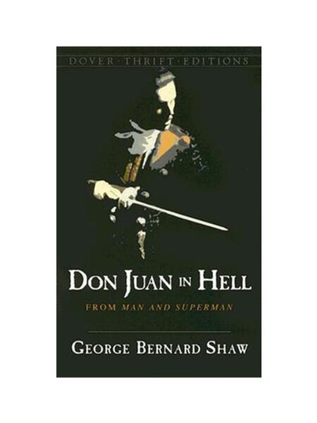 DON JUAN IN HELL -FROM MAN AND SUPERMAN-