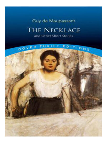 NECKLACE AND OTHER SHORT STORIES, THE