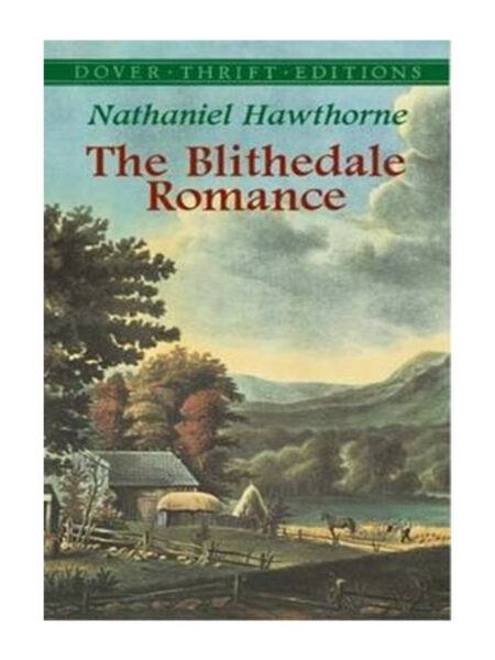 BLITHEDALE ROMANCE, THE