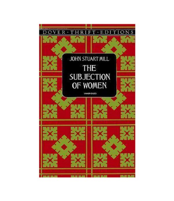 SUBJECTION OF WOMEN, THE