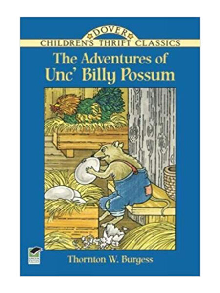 ADVENTURES OF UNC' BILLY POSSUM, THE