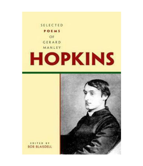 SELECTED POEMS OF GERARD MANLEY HOPKINS