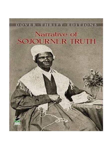 NARRATIVE OF SOJOURNER TRUTH
