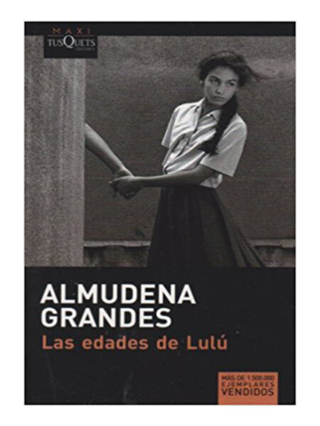 EDADES DE LULÚ, LAS
