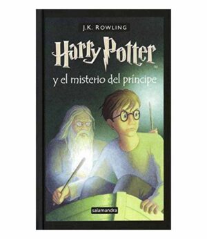 HARRY POTTER 6 -TD- Y EL MISTERIO DEL PRÍNCIPE