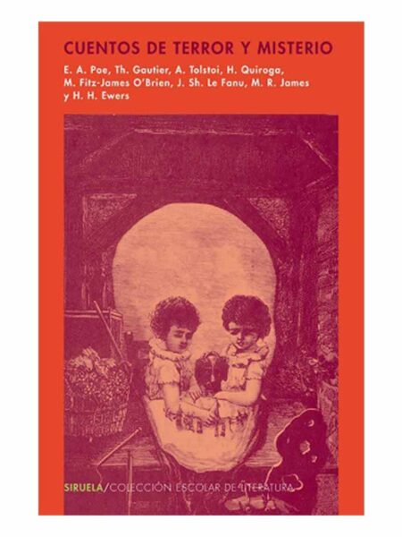 CUENTOS DE TERROR Y MISTERIO