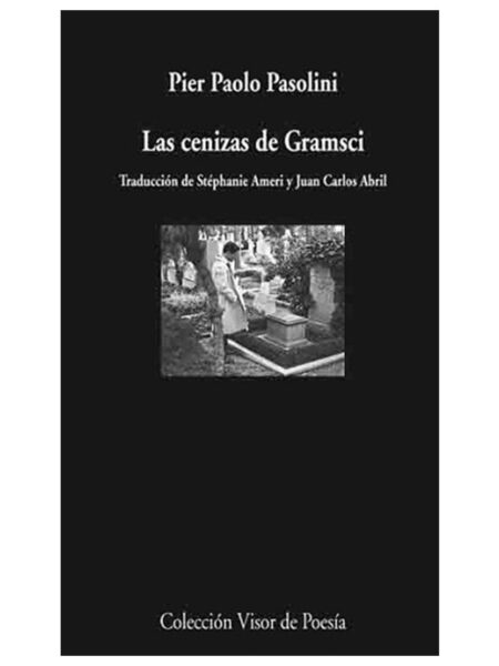 CENIZAS DE GRAMSCI, LAS -VISOR DE POESÍA-