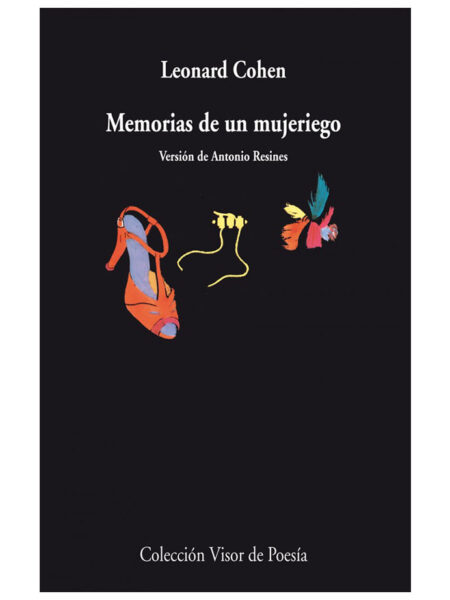MEMORIAS DE UN MUJERIEGO -VISOR DE POESÍA-