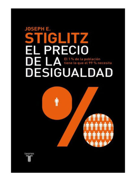 PRECIO DE LA DESIGUALDAD, EL