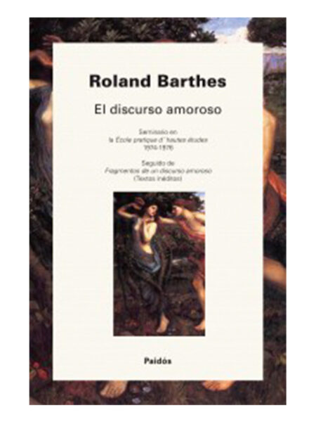 DISCURSO AMOROSO, EL