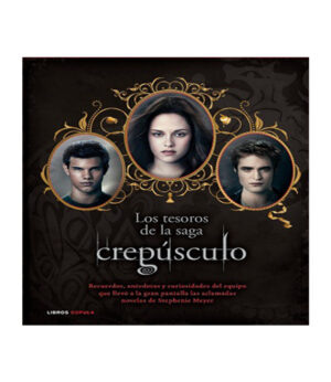 TESOROS DE LA SAGA CREPÚSCULO, LOS  -TD-