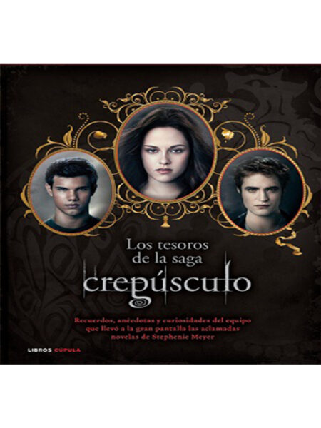 TESOROS DE LA SAGA CREPÚSCULO, LOS  -TD-