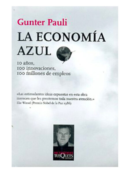 ECONOMÍA AZUL, LA  -METATEMAS TUSQUETS-