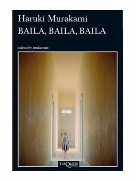 BAILA BAILA BAILA -ANDANZAS-