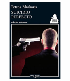SUICIDIO PERFECTO -ANDANZAS-