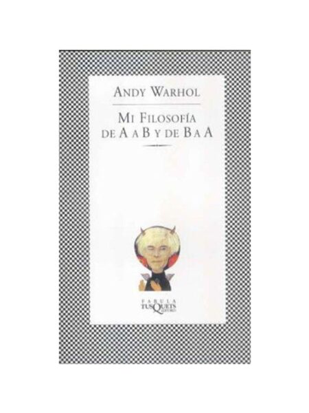 MI FILOSOFÍA DE A A B Y DE B A A