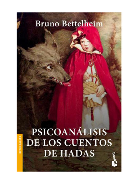 PSICOANÁLISIS DE LOS CUENTOS DE HADAS