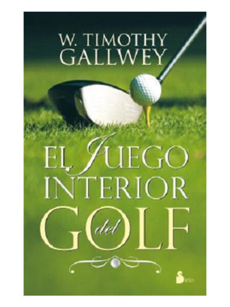 JUEGO INTERIOR DEL GOLF, EL